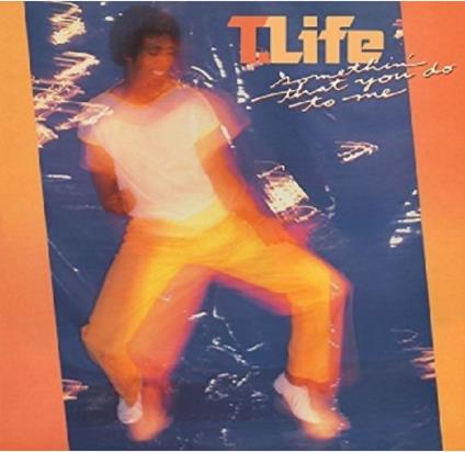 Somethin That You Do To Me - CD Audio di T-Life