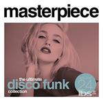 Masterpiece. Ultimate Disco Funk Collection vol.24