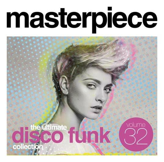 Masterpiece The Ultimate Disco Funk Collection Vol.32 - CD Audio