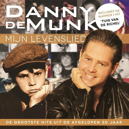 Mijn Levenslied - CD Audio di Danny De Munk