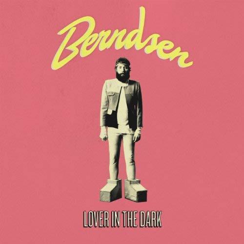 Lover In The Dark - Vinile LP di Berndsen
