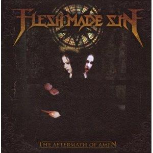 Aftermath of Amen - CD Audio di Flesh Made Sin