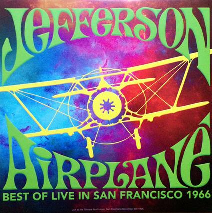 Best of Live in San Francisco 1966 - Vinile LP di Jefferson Airplane