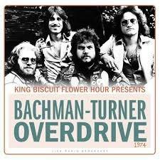 Best of Live at King Biscuit Flower Hour 1974 - Vinile LP di Bachman-Turner Overdrive