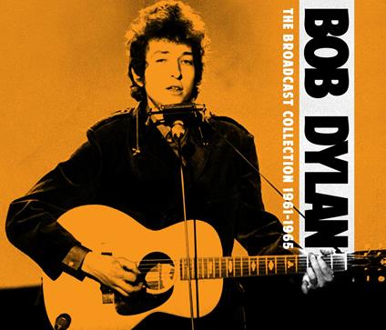 The Broadcast Collection 1971-1976 - CD Audio di Bob Dylan
