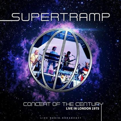 Concert Of The Century Live In London 1975 - Vinile LP di Supertramp