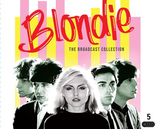 Broadcast Collection - CD Audio di Blondie