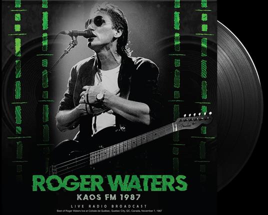 Kaos Fm 1987 - Vinile LP di Roger Waters