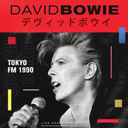 David Bowie - Tokyo Fm 1990 - Vinile LP di David Bowie