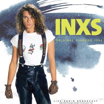 Original Sinners 1984 - Vinile LP di INXS