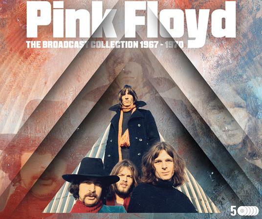 Broadcast Collection 1967-1970 - CD Audio di Pink Floyd
