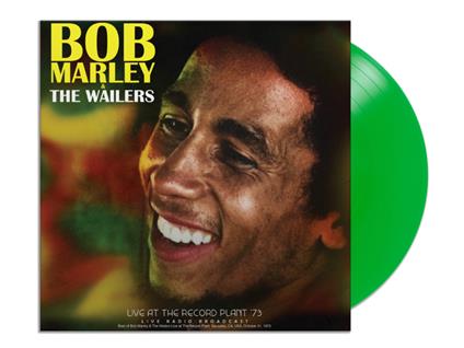 Live At The Record Plant 73 (Green Vinyl) - Vinile LP di Bob Marley and the Wailers