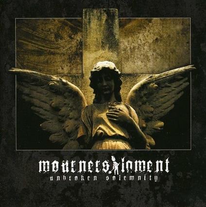 Unbroken Solemnity - CD Audio di Mourners Lament