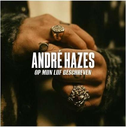 Op Mijn Lijf Geschreven - CD Audio di André Hazes Jr.