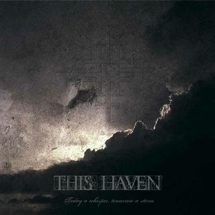 Today a Whisper - CD Audio di This Haven