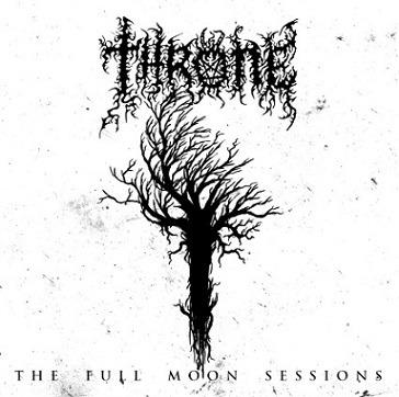 Full Moon Sessions - CD Audio di Throne