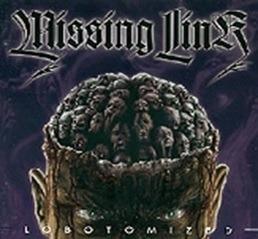 Lobotomized (with Bonus Tracks) - CD Audio di Missing Link
