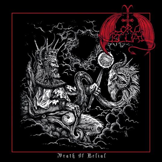 Wrath Of Belial - CD Audio di Lord Belial