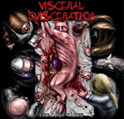 Lost Tapes - CD Audio di Visceral Evisceration