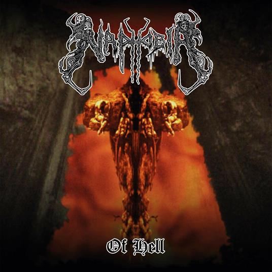 Of Hell - CD Audio di Naphobia