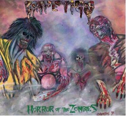 Horror Of The Zombies - CD Audio di Impetigo