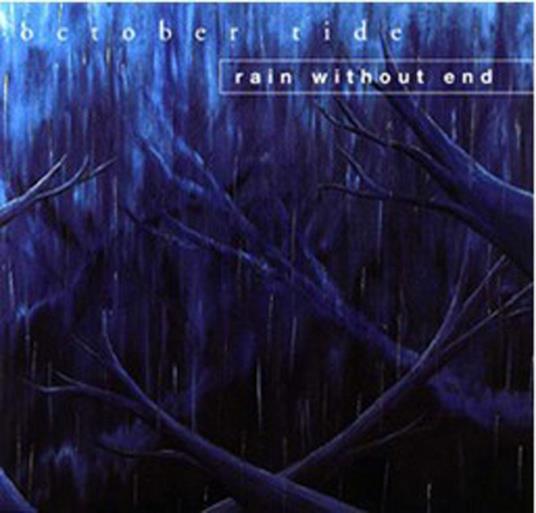 Rain Without End - Vinile LP di October Tide