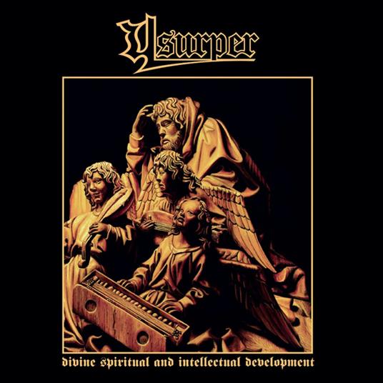 Divine Spiritual And Intellectual Development (And All Demos) - CD Audio di Usurper