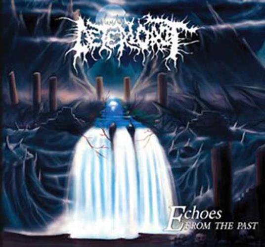 Echoes From The Past - CD Audio di Deteriorot