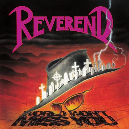 World Won't Miss You - CD Audio di Reverend