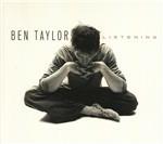 Listening - CD Audio di Ben Taylor