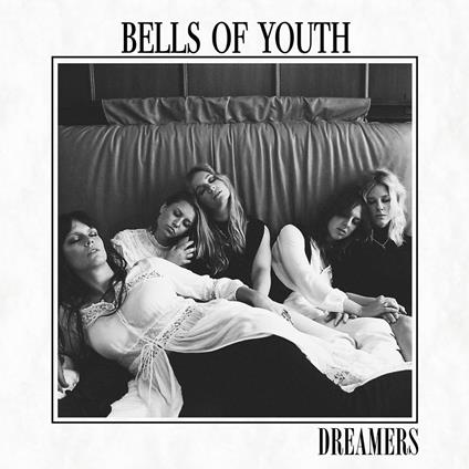 Dreamers - Vinile 10'' di Bells of Youth
