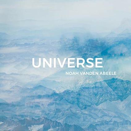 Universe - CD Audio di Noah Vanden Abeele