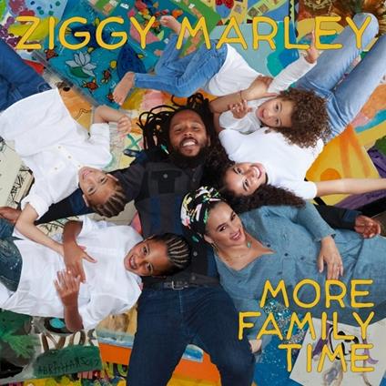 More Family Time - CD Audio di Ziggy Marley