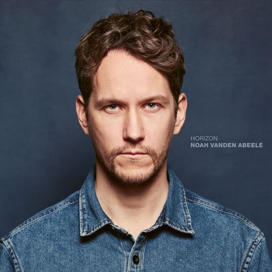 Horizon - CD Audio di Noah Vanden Abeele