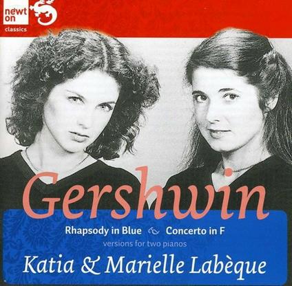 Rapsodia in blu - Concerto in Fa - CD Audio di George Gershwin,Katia Labèque,Marielle Labèque