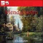 Quintetti per archi n.1, n.2 - CD Audio di Felix Mendelssohn-Bartholdy,L' Archibudelli