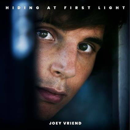 Hiding at First Light - CD Audio di Joey Vriend