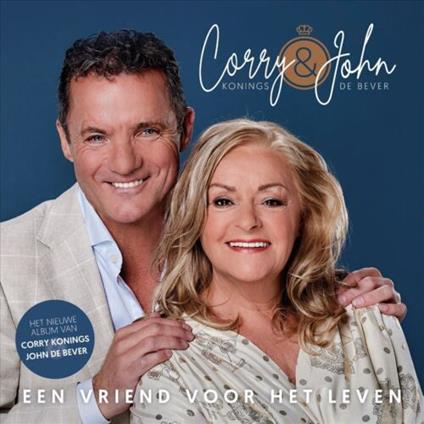 Een Vriend Voor Het Leven - CD Audio di Corry & John De Bever Konings
