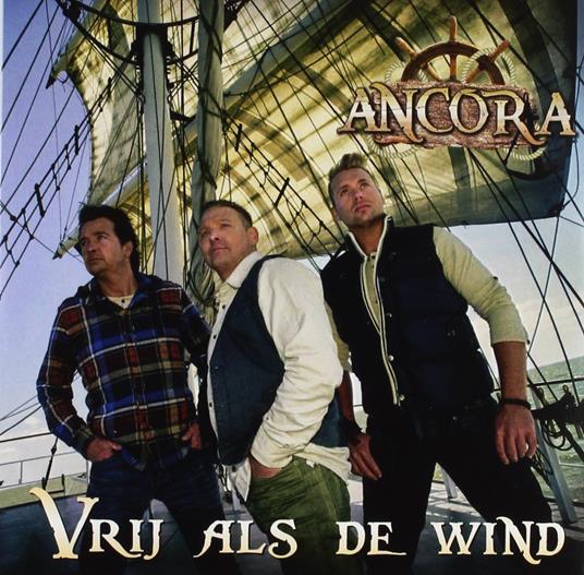 Vrij Als De Wind - CD Audio Singolo di Ancora