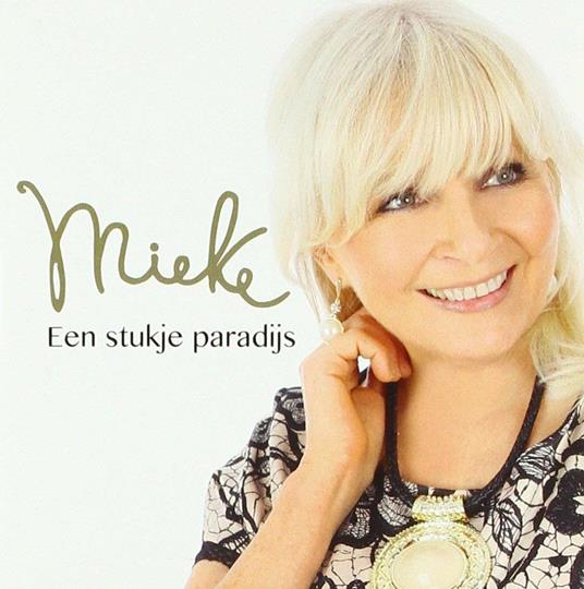 Een Stukje Paradijs - CD Audio Singolo di Mieke