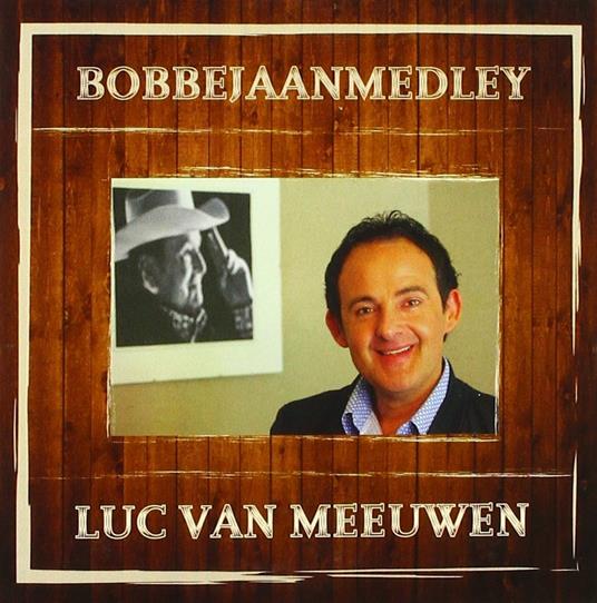 Bobbejaan Medley - CD Audio Singolo di Luc Van Meeuwen