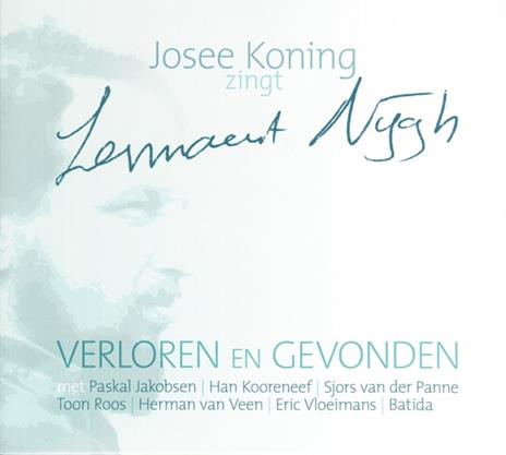 Verloren En Gevonden - CD Audio di Josee Koning