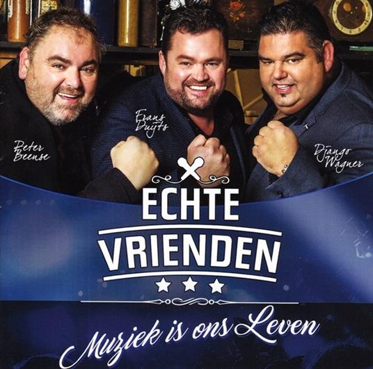Muziek Is Ons Leven - CD Audio di Echte Vrienden