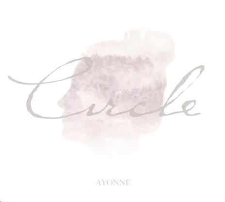 Circles Ep - CD Audio di Ayonne