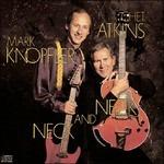 Neck and Neck (180 gr.) - Vinile LP di Chet Atkins,Mark Knopfler