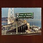 Back to Oakland - Vinile LP di Tower of Power