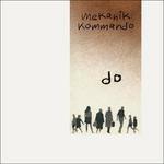 Do - Vinile LP di Mekanik Kommando