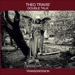 Transgression - Vinile 7'' di Theo Travis