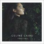 Free Fall - CD Audio di Celine Cairo