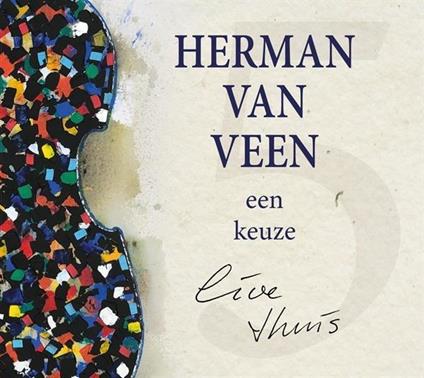 Een Keuze, Live Thuis - CD Audio di Herman van Veen